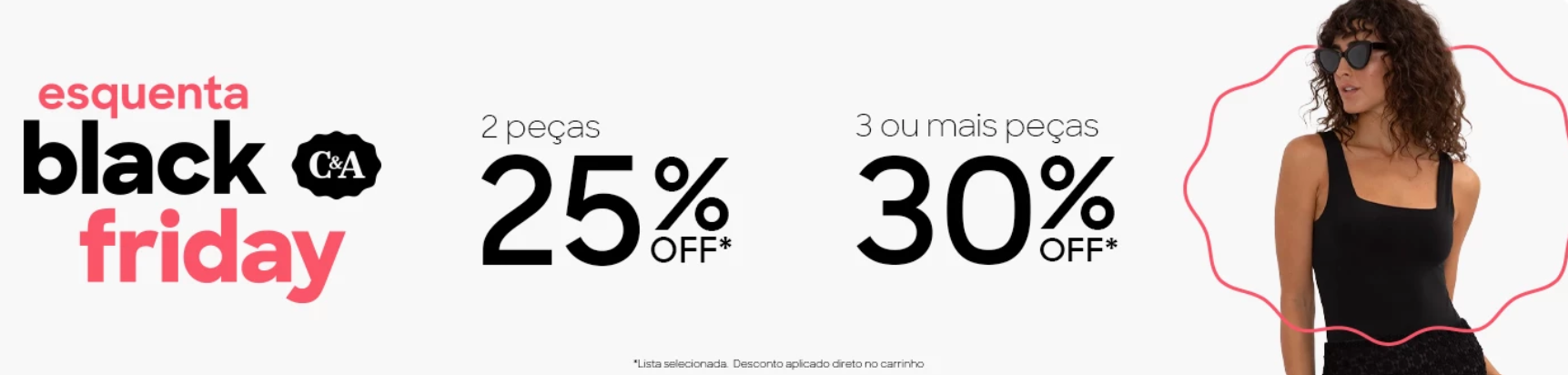 Procurando Cupom C&A (CEA)? Até 30% OFF em Vestuário e Calçados!