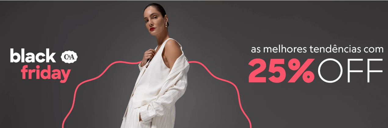 Cupom C&A (CEA) 25% OFF Sem Valor Mínimo – Aproveite Agora!